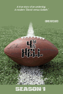 4th & Hell Season 1