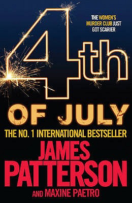 4th of July - Patterson, James, and Paetro, Maxine