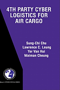 4th Party Cyber Logistics for Air Cargo