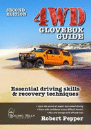 4WD Glovebox Guide: Essential Driving Skills and Recovery Techniques