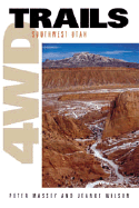4WD Trails: Southwest Utah