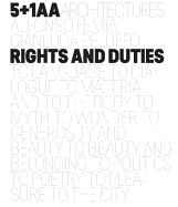 5+1 Architecture: Rights and Duties