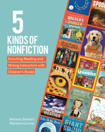 5 Kinds of Nonfiction: Enriching Reading and Writing Instruction with Children's Books