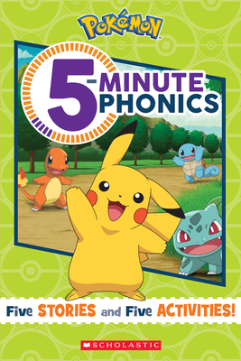 5-Minute Phonics (Pokmon) - Scholastic (Text by)
