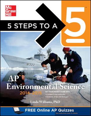 5 Steps to a 5 AP Environmental Science, 2014-2015 Edition - Williams, Linda