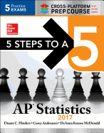 5 Steps to a 5 AP Statistics 2017 Cross-Platform Prep Course
