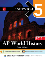 5 Steps to a 5: AP World History 2018, Edition