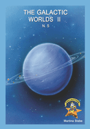 5. The galactic worlds 2: Chatipan Collection