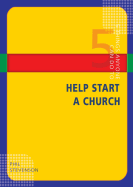5 Things Anyone Can Do to Help Start a Church