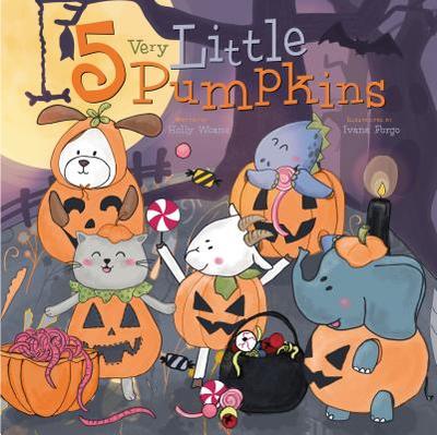 5 Very Little Pumpkins - Weane, Holly