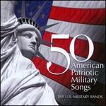 50 American Patriotic Military Songs