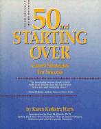 50 and Starting Over: Career Strategies for Success