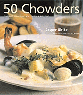 50 Chowders: 50 Chowders