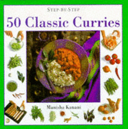 50 Classic Curries - Kanani, Manisha