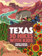 50 Hikes with Kids Texas