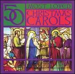 50 Most Loved Christmas Carols