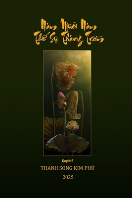 50 Nam Th S Thang Trm - Kim Phu, Thanh Song