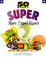 50 Nifty Super More Travel Games - Kuch, K D