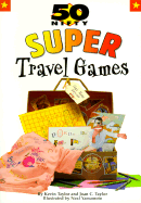 50 Nifty Super Travel Games