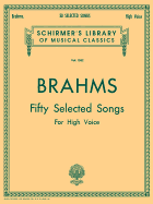 50 Selected Songs: Schirmer Library of Classics Volume 1582 High Voice