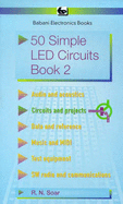 50 simple L.E.D. circuits. Bk.2