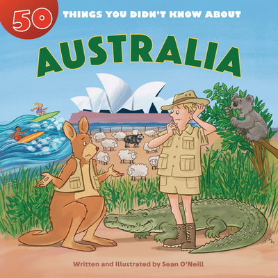 50 Things You Didn't Know about Australia - 