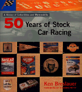 50 Years of Stock Car Racing: A History of Collectibles and Memorabilia
