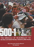 500-1: The Miracle of Headingly '81
