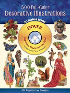 500 Full-Color Decorative Illustrations CD-ROM and Book
