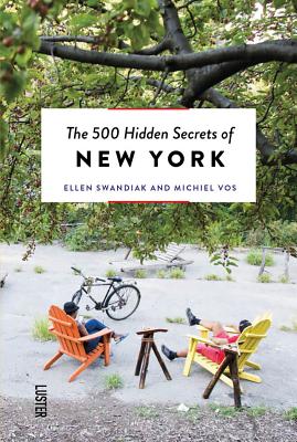 500 Hidden Secrets of New York - Vos, Michiel