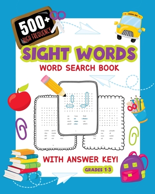 500+ High Frequency Sight Words Word Search Book With Answer Key!: Learn To Read Puzzles For 1st - 3rd Grade Activity Book To Build Reading Skills Large Print Easy For Kids Look & Find - Engine, My Activity