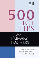 500 ICT Tips for Primary Teachers