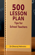 500 Lesson Plan Tips for School Teachers