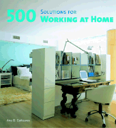 500 Solutions for Working at Home