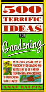 500 Terrific Ideas for Gardening