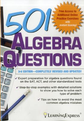 501 Algebra Questions - Learningexpress LLC