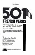 501 French Verbs Fully Conjugated in All the Tenses in a New Easy to Learn Format