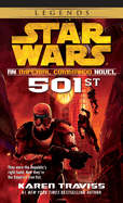 501st: Star Wars Legends (Imperial Commando): An Imperial Commando Novel
