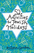 52 Series: Jewish Holiday Ideas