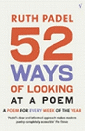52 Ways of Looking at a Poem: or How Reading Modern Poetry Can Change Your Life