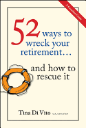 52 Ways to Wreck Your Retirement: ...And How to Rescue It