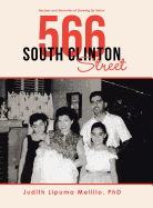 566 South Clinton Street: Recipes and Memories of Growing up Italian