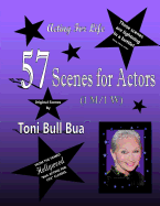57 Scenes for Actors: Toni Bull Bua - Acting for Life