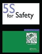 5S for Safety Implementation: Participants Guide