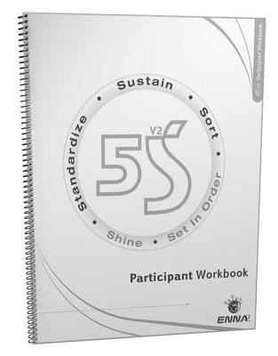 5S Version 2 Participant Workbook - Enna