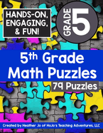 5th Grade Math Puzzles: Kids Ages 10, 11, & 12: - Volume, Measurement Conversions, Multidigit Multiplication and Division, Exponents, Decimals, Fractions, & MORE!