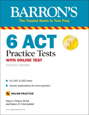 6 ACT Practice Tests with Online Test - Prince, Patsy J, and Giovannini, James D