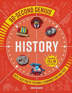 60-Second Genius - History: Bite-size facts to make learning fun and fast