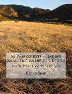 60 Worksheets - Finding Smaller Number of 2 Digits: Math Practice Workbook
