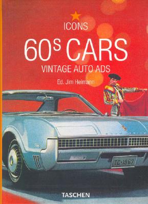 60s Cars - Heimann, Jim (Editor), and Thacker, Tony (Introduction by)